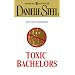 Toxic Bachelors