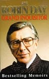Grand Inquisitor: Memoirs by Day, Sir Robin