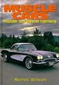 Muscle Cars: Thunder and Greased Lightening: Thunder and Greased Lightning