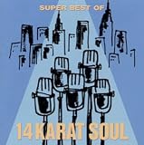 �uSuper Best Of 14 Karat Soul�v�̉摜