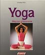 Yoga. Weg zur Harmonie