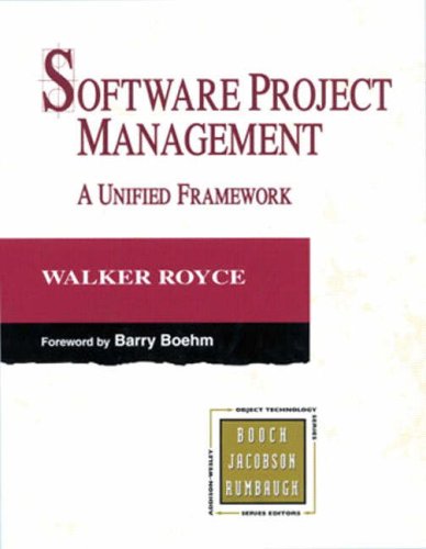Software Project Management: A Unified Framework (Addison-Wesley Object Technology Series)
