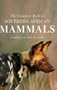 Complete Book of Southern African Mammals
