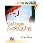Click here to buy College Accounting 1-8 with Study Guide and Working Paper and DVD and Envelope Package... by  Jeffrey Slater.