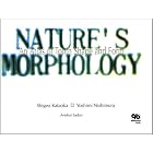 Nature's Morphology: An Atlas of Tooth Shape and Form by Shigeo Kataoka, Yoshimi Nishimura, and Avishai Sadan