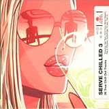 Review Various Artists  / Hed Kandi: Serve Chilled, Vol. 3