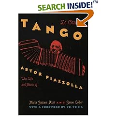 Le Grand Tango: The Life and Music of Astor Piazzolla