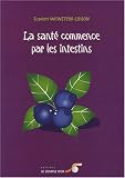 Revue Le Souffle d'Or  / La santé commence par les intestins