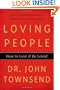 Loving People: How to Love and Be Loved