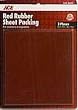 10 each: Ace Red Rubber Sheet Packing (1006AP)