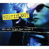 Bustin Out 1983 - New Wave to New Beat Volume 3