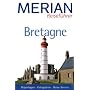 Bretagne (MERIAN Reisef�hrer) von Beate Kuhn-Delestre
