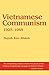 Vietnamese Communism, 1925–1945
