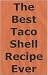 Books : The Best Taco Shell Recipe Ever
