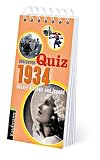 Jahrgangs-Quiz 1934: Unsere Kindheit und Jugend