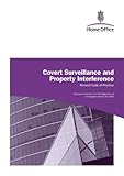Covert surveillance and property interference : revised code of practice