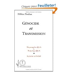 G�nocide et transmission : Sauver la mort, sortir du meurtre