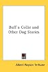 Buff a Collie and Other Dog Stories