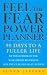Feel the Fear Power Planner: 90 Days to a Fuller Life