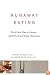 Runaway Eating: The 8-Point Plan to Conquer Adult Food and Weight Obsessions
