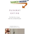Runaway Eating: The 8-Point Plan to Conquer Adult Food and... by  Cynthia Bulik and Nadine Taylor