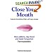 Close Your Mouth: Buteyko Breathing Clinic self help manual