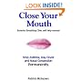 Close Your Mouth: Buteyko Breathing Clinic self help manual