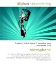 Microphone Microphone Electret Microphone Laser Microphone Water Microphone Microelectromechanical Systems Lavalier Microphone Wireless Loudspeaker Hydrophone Microphone Practice