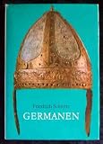 Germanen zwischen Thorsberg und Ravenna - Friedrich Schlette