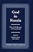 God in Russia: The Challenge of Freedom