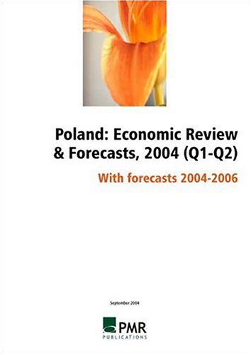 Poland : Economic Review & Forecasts