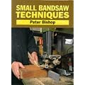 Small Bandsaw Techniques (Manual of Techniques)
