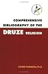 Comprehensive Bibliography of the Druze Religion