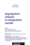 Revue La Documentation Française  / Ségrégation urbaine et intégration sociale