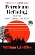 Petroleum Refining for the Non-Technical Person (PennWell nontechnical series)