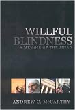 Willful Blindness: Memoir of the Jihad