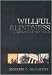 Willful Blindness: Memoir of the Jihad