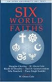 Cover of Six World Faiths by W.Owen Cole 082647683X
