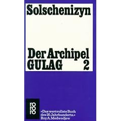 Der Archipel GULAG 2