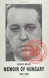 Memoir of Hungary, 1944-1948