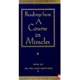 Readings from A Course in Miracles by Foundation for Inner Peace and William Thetford