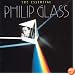 The Essential Philip Glass