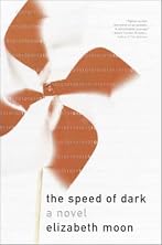 The Speed of Dark The Speed of Dark