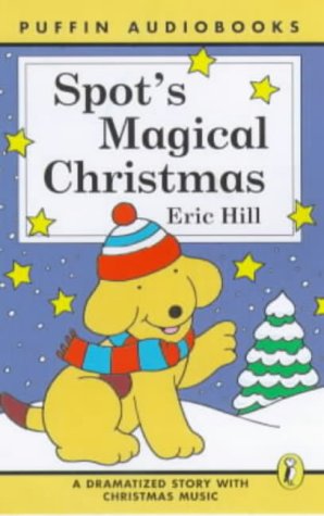 Childrens Toyshop  Books : Spot's Magical Christmas: Unabridged (Puffin Audiobooks)