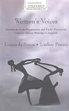 Women's Voices: Selections from Nineteenth and Early Twentieth Century Indian Writing in English