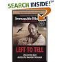 Left to Tell: Discovering God Amidst the Rwandan Holocaust