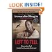 Left to Tell: Discovering God Amidst the Rwandan Holocaust
