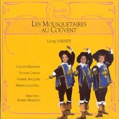 Les Mousquetaires au couvent (coll. op�rette)
