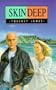 Skindeep (Bodley Head Paperback Originals)