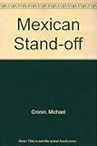 The Mexican stand-off